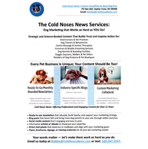 Dog Marketing Services from Cold Noses News! by If Dogs are Your Business, We Want to Write for You!