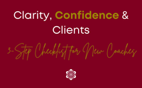 A Free 3-Step Checklist for New Coaches by Identity & Strategic Advisor for Coaches