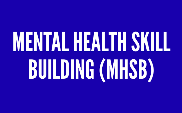 Mental Health Skill Building (MHSB) by Gateway Services LLC
