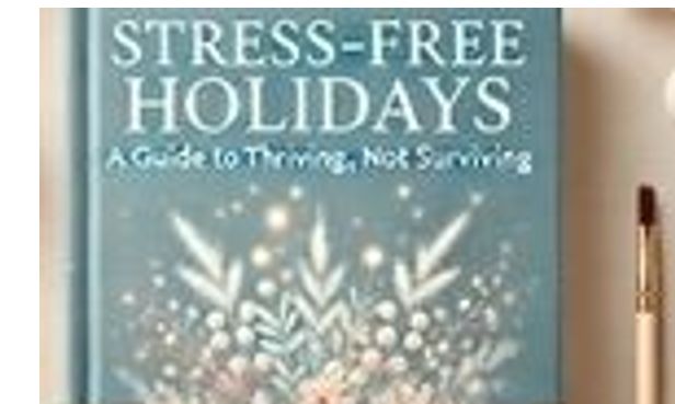 Stress Free Holiday by Mindful Athlete Coach