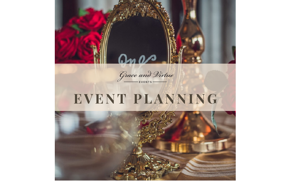 Customized Event Planning Services by Grace And Virtue Events