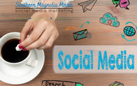 Social Media Marketing-Management-Optimization (SMO) by Southern Magnolia Media, llc
