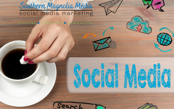 Social Media Marketing-Management-Optimization (SMO) by Southern Magnolia Media, llc
