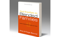 God Breathes on Blended Families book by Blending A Family Ministries