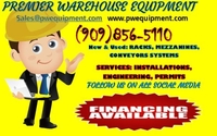  CALL ME NOW 909-856-5110 by Premier Warehouse Equipment