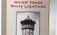 Water Tower White Lightning™ by Quincy Street Distillery
