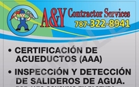 Certifications of Plumbing and detection of water leaks by A&Y Contractor Services