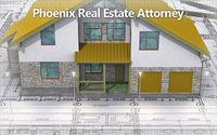 Phoenix Real Estate Attorney by Gunderson, Denton & Peterson, P.C.