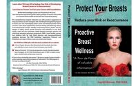Protect Your Breasts  by Infrared Breast Health & Proactive Breast Wellness