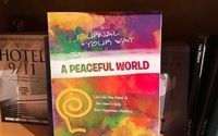 Journal Your Way to a Peaceful World by Journal Your Way