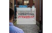 Inspirational Struggles by Lee Brand