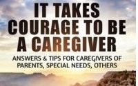 It Takes Courage to be a Caregiver by Cheryl speaks for Courage2Overcome Disabilities Awareness