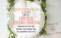 Not So Little Bridal Show by Second Story Wedding Shop