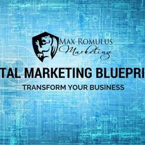 Digital Marketing Blueprint  by Max Romulus Marketing