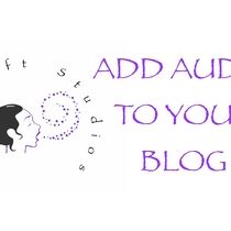 Add Audio to Your Blog by Richcraft Studios