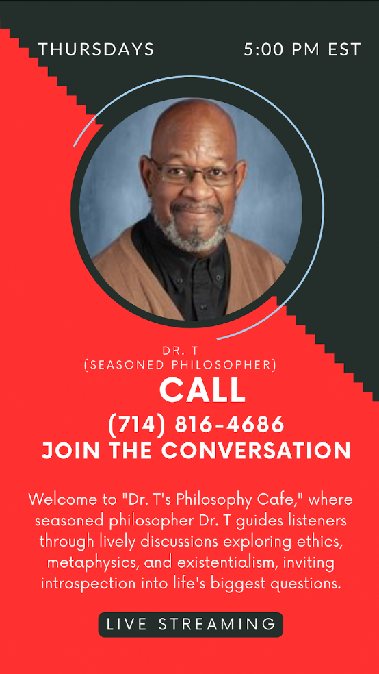 Dr. Thomas Hill's Promo For Dr. T's Philosophy Cafe On Blog Talk Radio