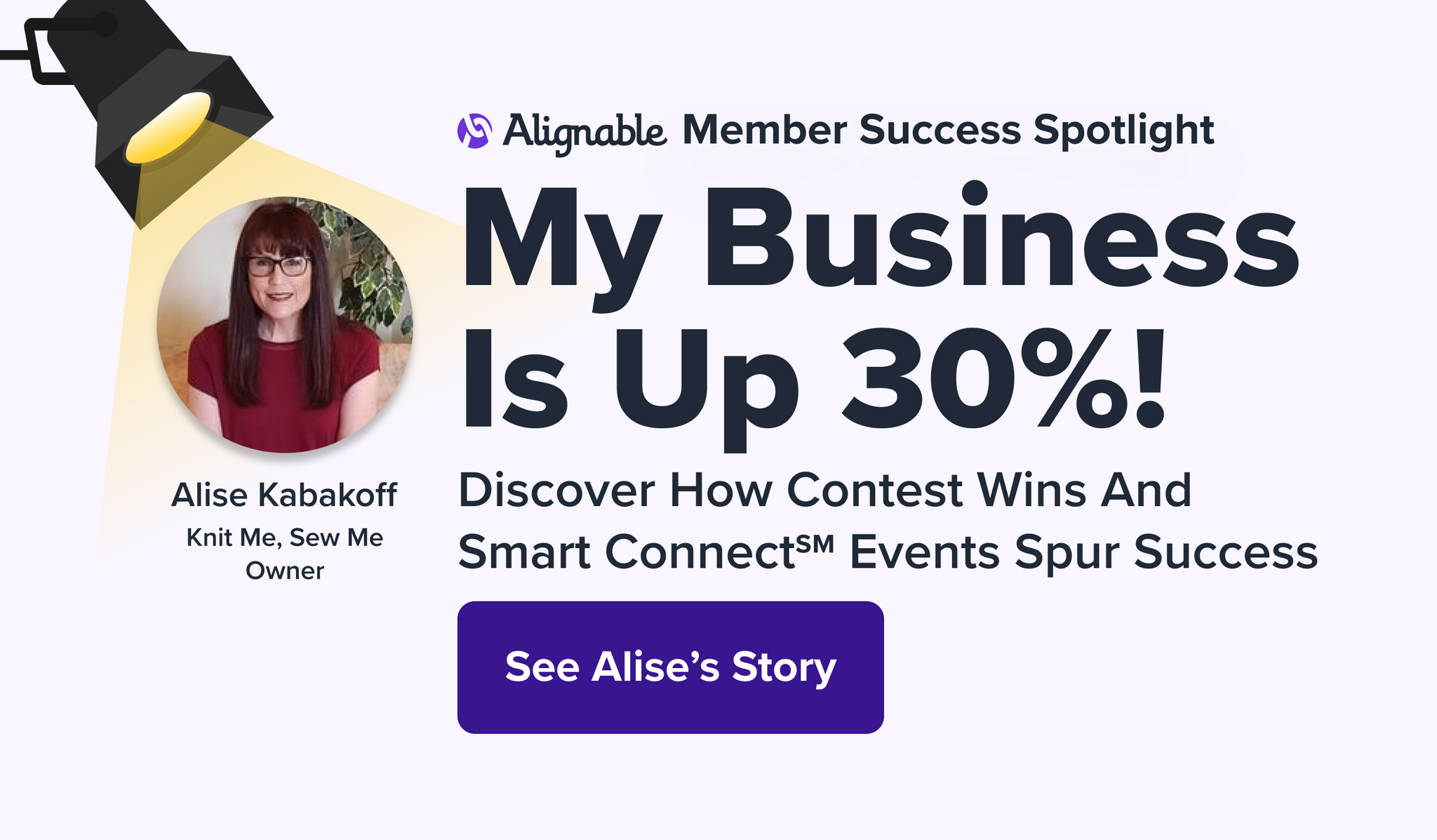Discover How 3 Contest Wins and Many Networking Events Led To Alise's Success