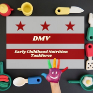 DMV Earlychildhood Nutrition from DMV Early Childhood Nutrition