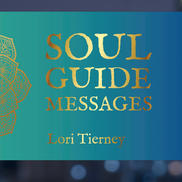 Lori Tierney from Soul Guide Messages  LLC