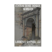 Lawrence Kastner from CUSTOM HOME DESIGN SERVICES