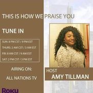 This is how we praise you tv show This is how we praise you tv show  from Spiritual Butterflies
