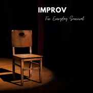 Laurie Wagner Storlie from Improv for Everyday Survival