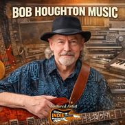 Bob Houghton from Smooth Tone Productions / Bob Houghton Music