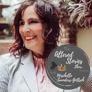 Mischelle Saunders-Gottsch from Altered Stories Ministry